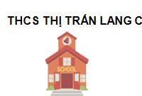 Trường THCS Thị Trấn Lang Chánh